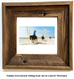 family horseback riding near me in Laurel, Montana